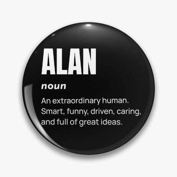 Item preview, Alan Definition - Gifts for Alan designed and sold by alancrapopod.