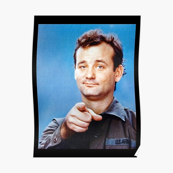 Iconic Bill Murray Photo from Stripes Poster