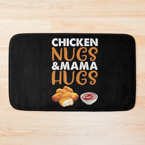 Item preview, Chicken Nugs and Mama Hugs Funny Chicken Nugget Graphic designed and sold by BugattiDivo58.