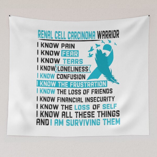 Item preview, I Am Renal Cell Carcinoma Warrior, I Know All These Things and I Am Surviving Them designed and sold by DianabellShop.