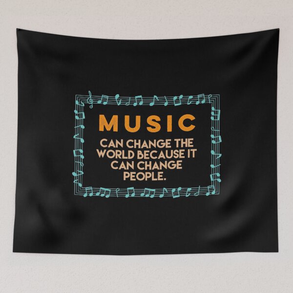 Item preview, Beautiful music quote. Music can change the world because it can change people.  designed and sold by efenem.