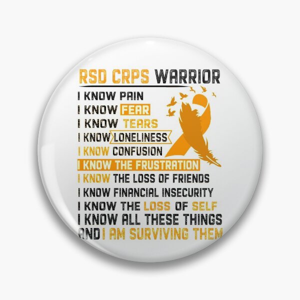 Item preview, I Am RSD CRPS Warrior, I Know All These Things and I Am Surviving Them designed and sold by DianabellShop.