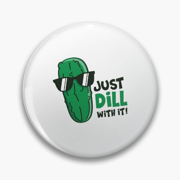 Item preview, Dill With It Funny and Cool Pickle Pun designed and sold by Scratches Tees.