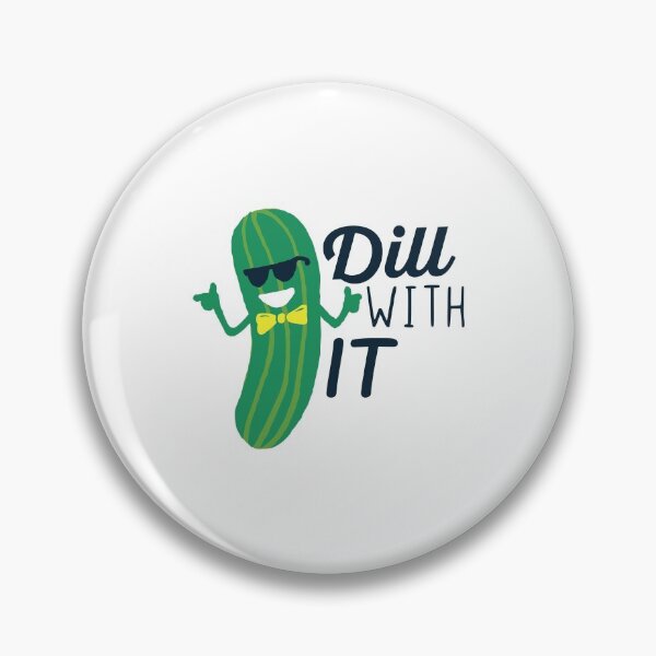 Item preview, Dill With It Funny Pickle Lover Pun designed and sold by Scratches Tees.