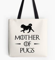 Mother of Pugs - Black Tote Bag