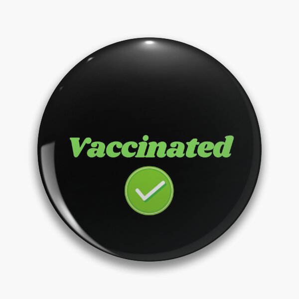 Item preview, Vaccinated |Vaxed |I’m Vaccinated |I’m Vaxed| (Fourth Edition): designed and sold by TheShahinDesign.