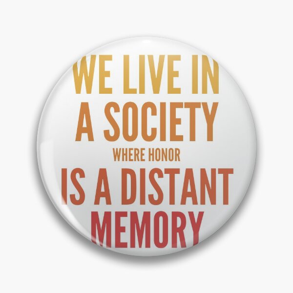 Item preview, Copy of Copy of WE LIVE IN A SOCIETY - jokerrr  designed and sold by BeenTees.