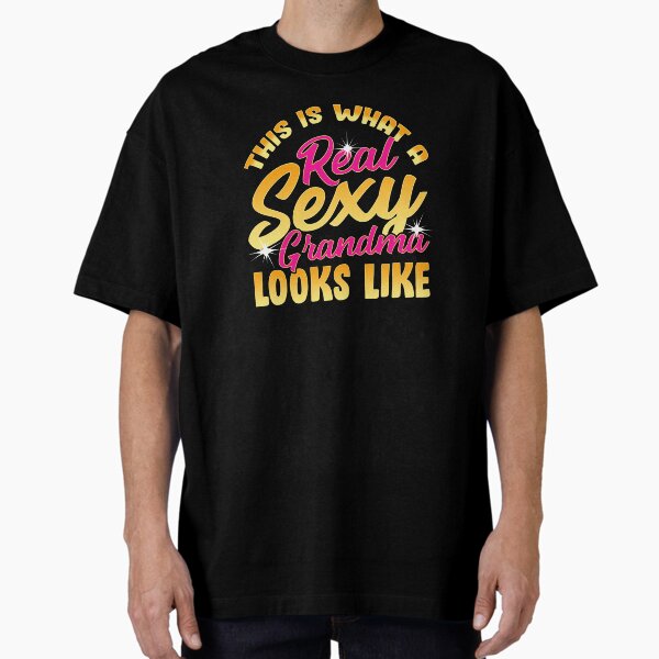 Sexy Ass Granny Leggings Merch & Gifts for Sale