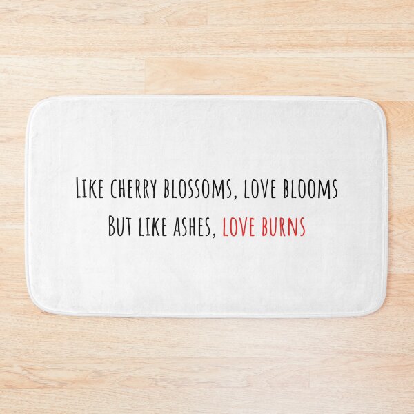 Item preview, Love blooms, love burns designed and sold by AlexiaArts.