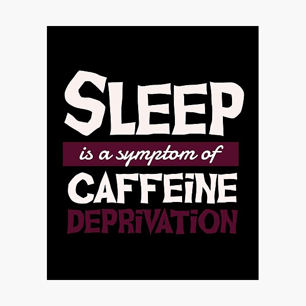Item preview, Funny Coffee quote - Funny coffee tees. designed and sold by PrintPress.