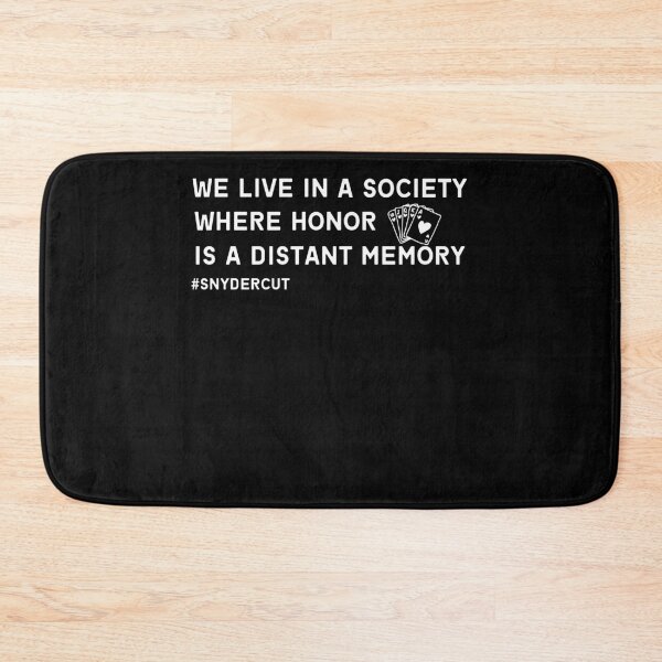 Item preview, Copy of Copy of Copy of WE LIVE IN A SOCIETY - jokerrr  designed and sold by BeenTees.