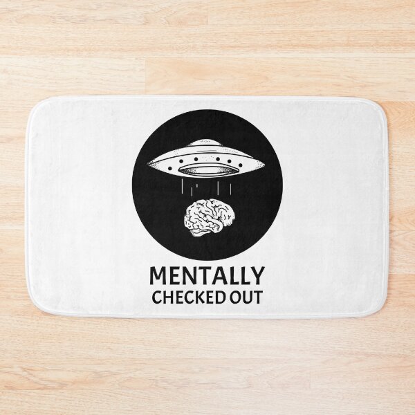 Item preview, Mentally Checked Out designed and sold by Wachi-A.
