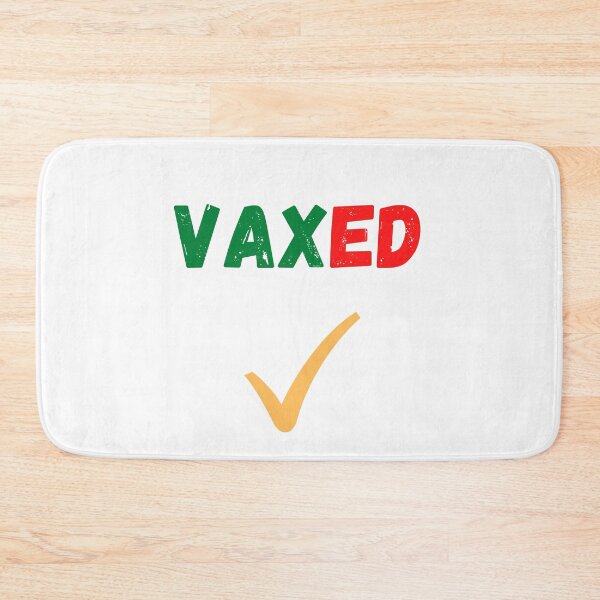 Item preview, Vaccinated |Vaxed |I’m Vaccinated |I’m Vaxed| (Fourteenth Edition): designed and sold by TheShahinDesign.