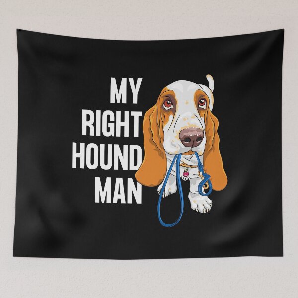 Item preview, My Right Hound Man Basset Hound designed and sold by ZavageDesigns.