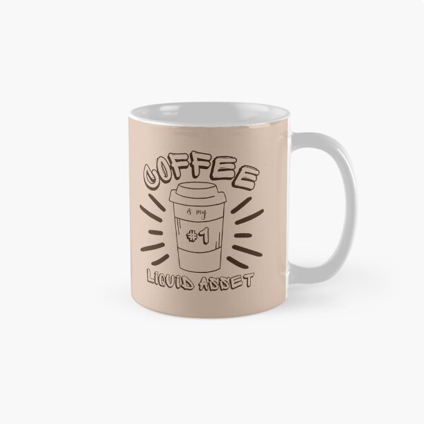 Item preview, Coffee is my #1 liquid asset designed and sold by DesignsVault.