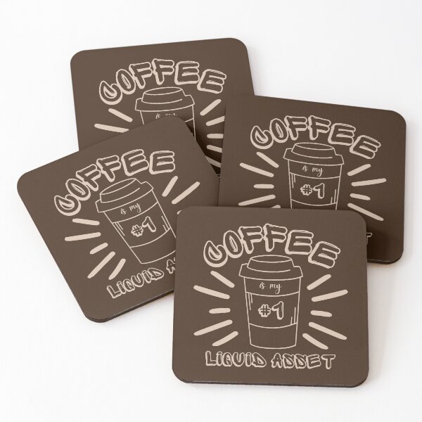 Item preview, Coffee is my #1 liquid asset designed and sold by DesignsVault.