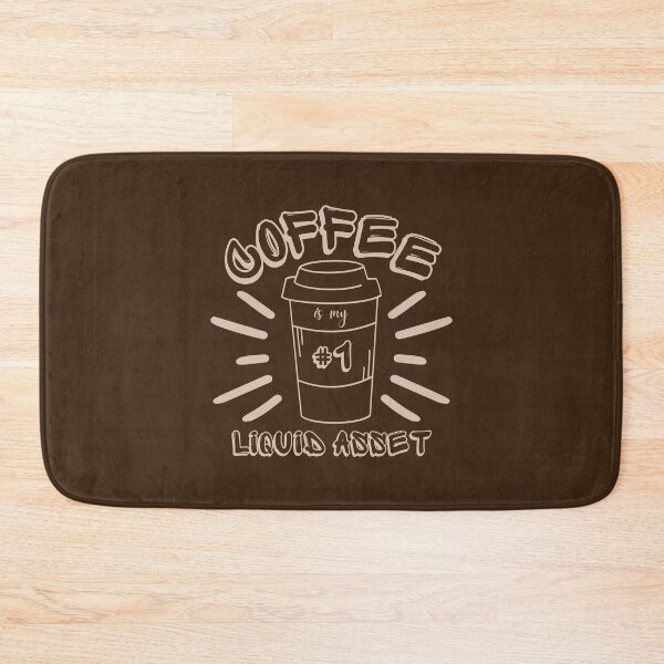 Item preview, Coffee is my #1 liquid asset designed and sold by DesignsVault.