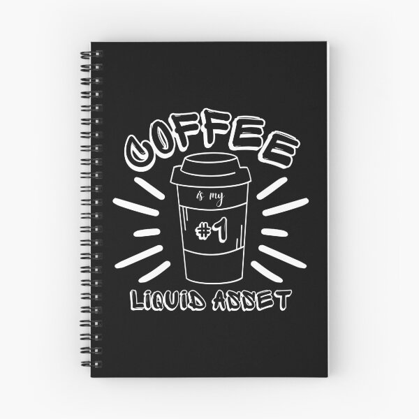 Item preview, Coffee is my #1 liquid asset white designed and sold by DesignsVault.