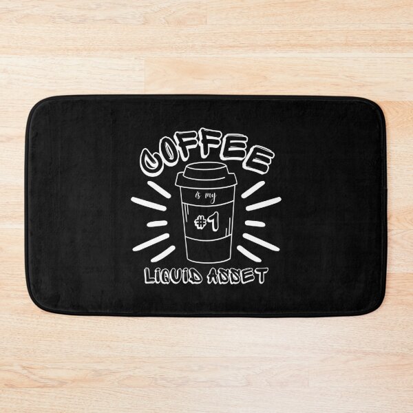 Item preview, Coffee is my #1 liquid asset white designed and sold by DesignsVault.