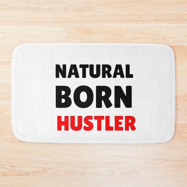 Item preview, Natural Born Hustler T-shirts and Apparel Design designed and sold by MucciStore.
