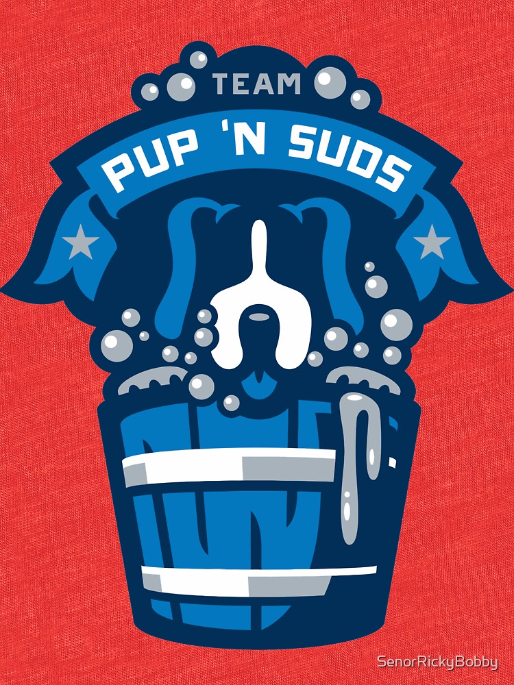 "Team Pup N Suds" Tshirt by SenorRickyBobby Redbubble