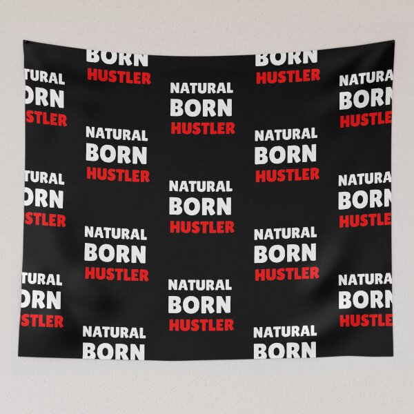 Item preview, Natural Born Hustler T-shirts and Apparel Design designed and sold by MucciStore.