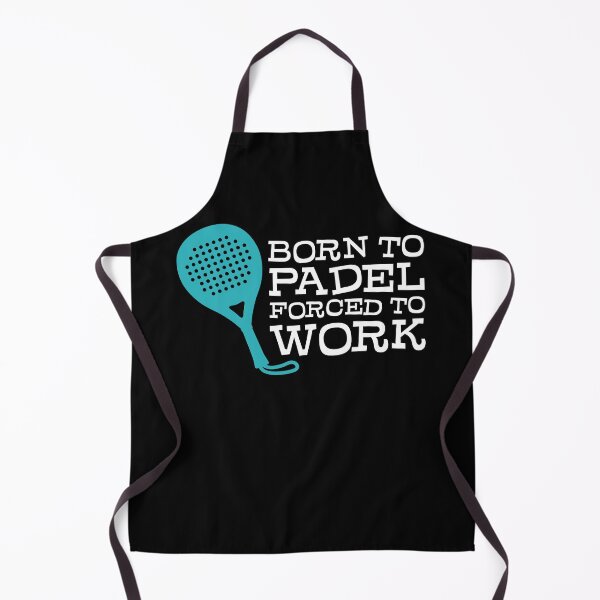 Item preview, Born to play padel forced to work designed and sold by Eenig.
