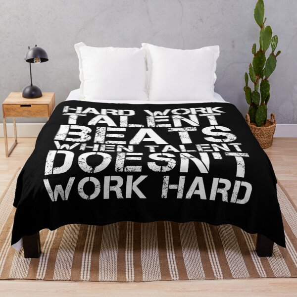 Item preview, motivational Quote - Hard work beats talent when talent doesn't work designed and sold by Designs-DA.