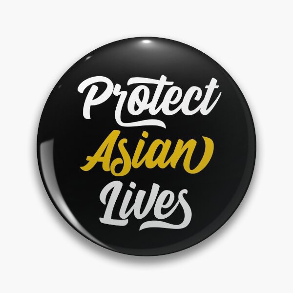 Item preview, Protect Asian Lives  designed and sold by designlab21.
