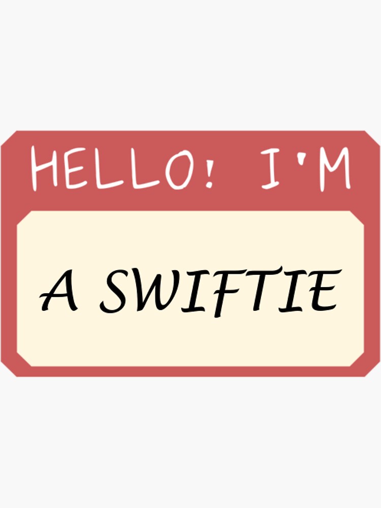 Swiftie  Sticker for Sale by WalkerSeward