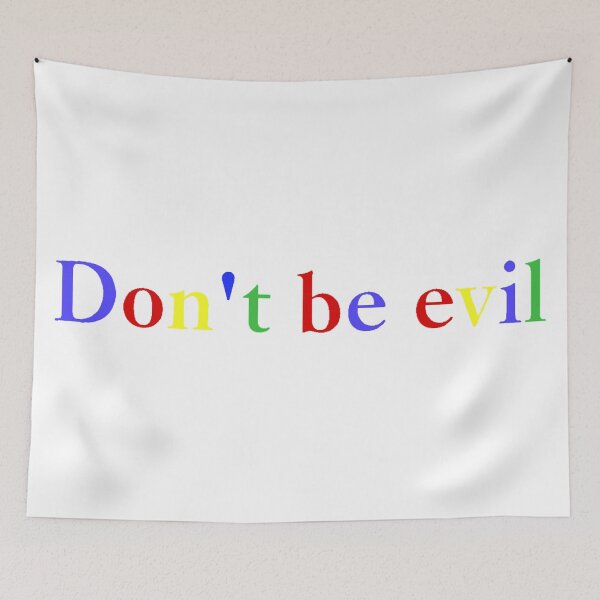 Item preview, Slogan Don't be Evil designed and sold by WearWolfDesigns.