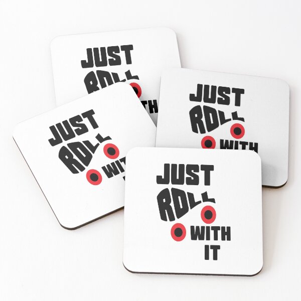 Item preview, Just Roll With it designed and sold by JMcdesigner.