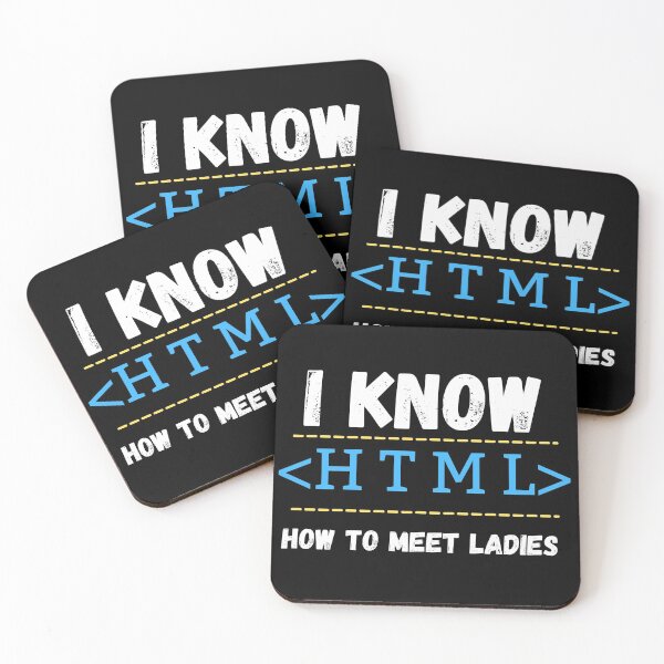 Item preview, I Know HTML How To Meet Ladies designed and sold by dreamofdenim.