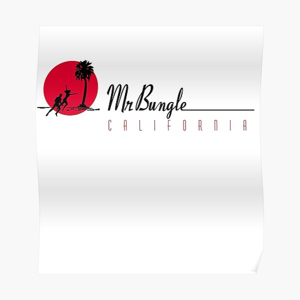 MR BUNGLE Poster