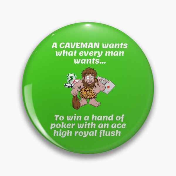 Artikelvorschau, Caveman gewinnt groß mit Royal Flush entworfen und verkauft von rocklegends99.