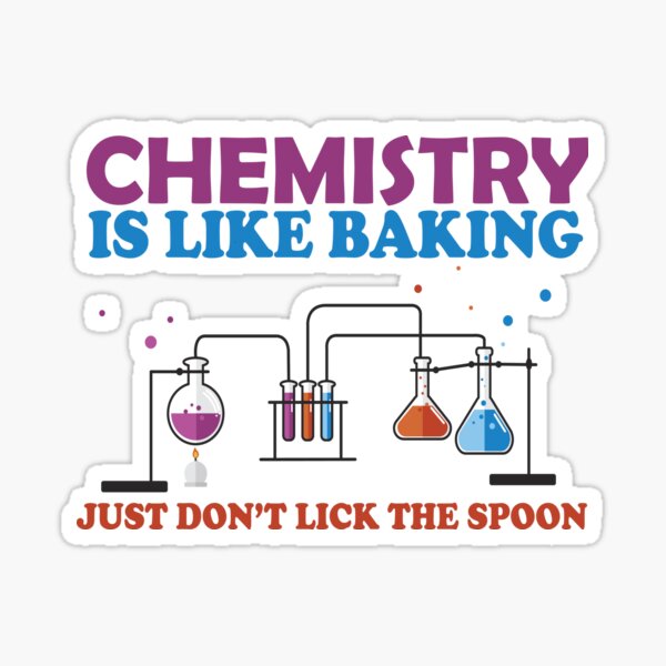 Item preview, funny lab week chemistry is like baking just don't lick the spoon funny lab scientist gift designed and sold by yxmi21.