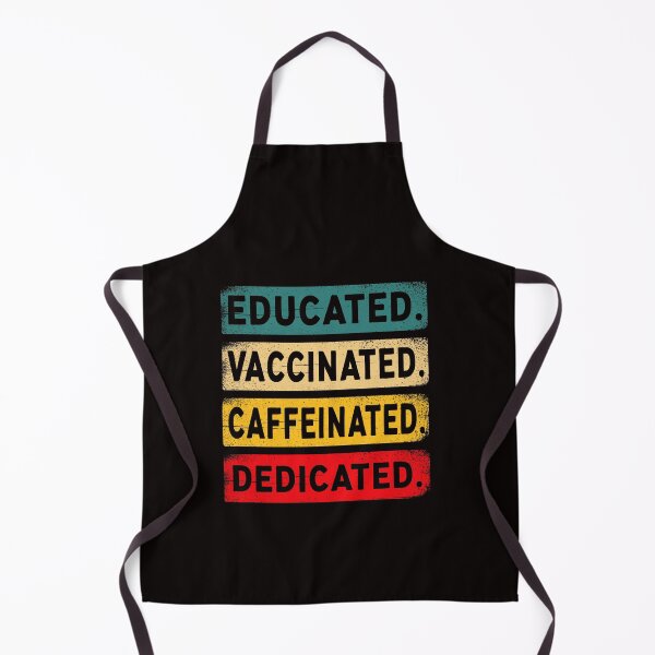 Item preview, Educated vaccinated caffeinated dedicated designed and sold by Majesticoo.