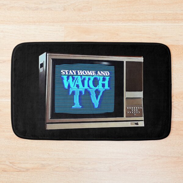Item preview, STAY HOME AND WATCH TV # 1 designed and sold by RICK-TURNER.