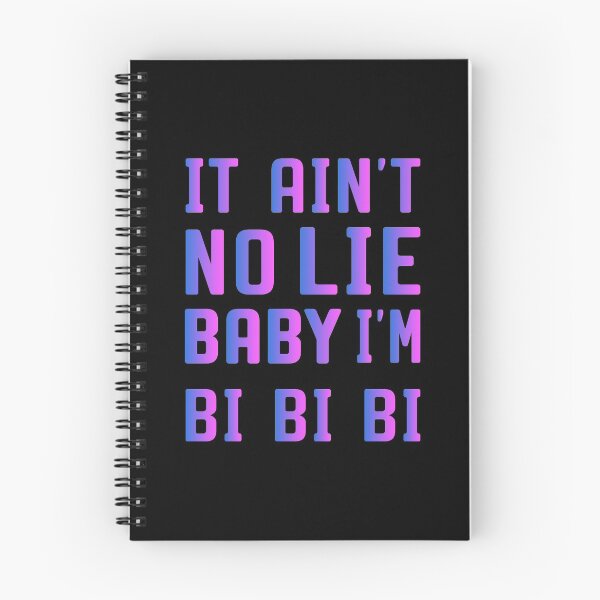 Item preview, ain't no lie baby i'm bi bi bi designed and sold by reedbull.