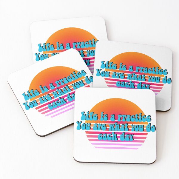 Item preview, Life is a practice, you are what you do each day quote designed and sold by PG Illustration.