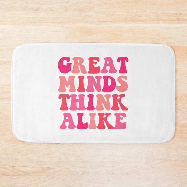 Item preview, Great minds think alike designed and sold by RafaTakami.