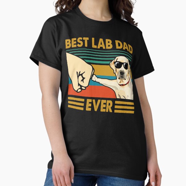Item preview, Best Lab Dad Ever Funny Labrador Owner, designed and sold by honeyandcotton.