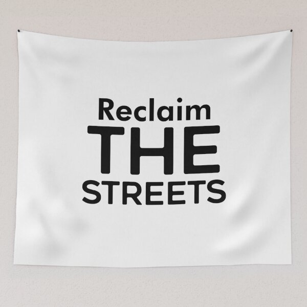 Item preview, Reclaim The Streets designed and sold by Nurul Hoda.