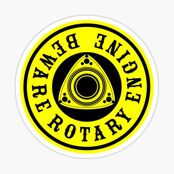 Beware Rotary Engine Sticker For Sale By Laftadesign Redbubble