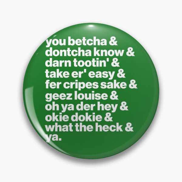 Item preview, Midwest Speak ))(( You Betcha Ya Sayings List designed and sold by acquiesce13.