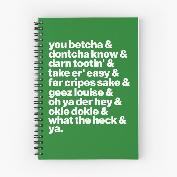 Item preview, Midwest Speak ))(( You Betcha Ya Sayings List designed and sold by acquiesce13.
