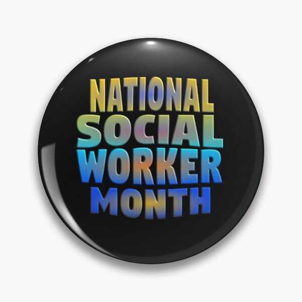 Item preview,  HAPPY NATIONAL SOCIAL WORKER MONTH designed and sold by Ralek.