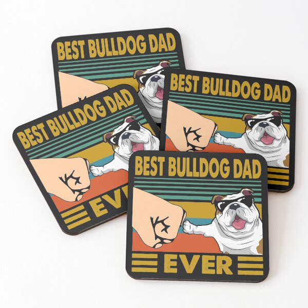 Item preview, Best Bulldog Dad Ever Dog Lover Owner designed and sold by honeyandcotton.