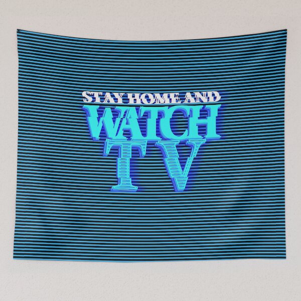 Item preview, STAY HOME AND WATCH TV # 4 designed and sold by RICK-TURNER.