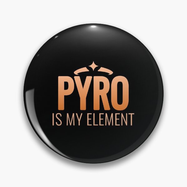 Item preview, Genshin Impact Pyro is my Element designed and sold by Go-Fun.